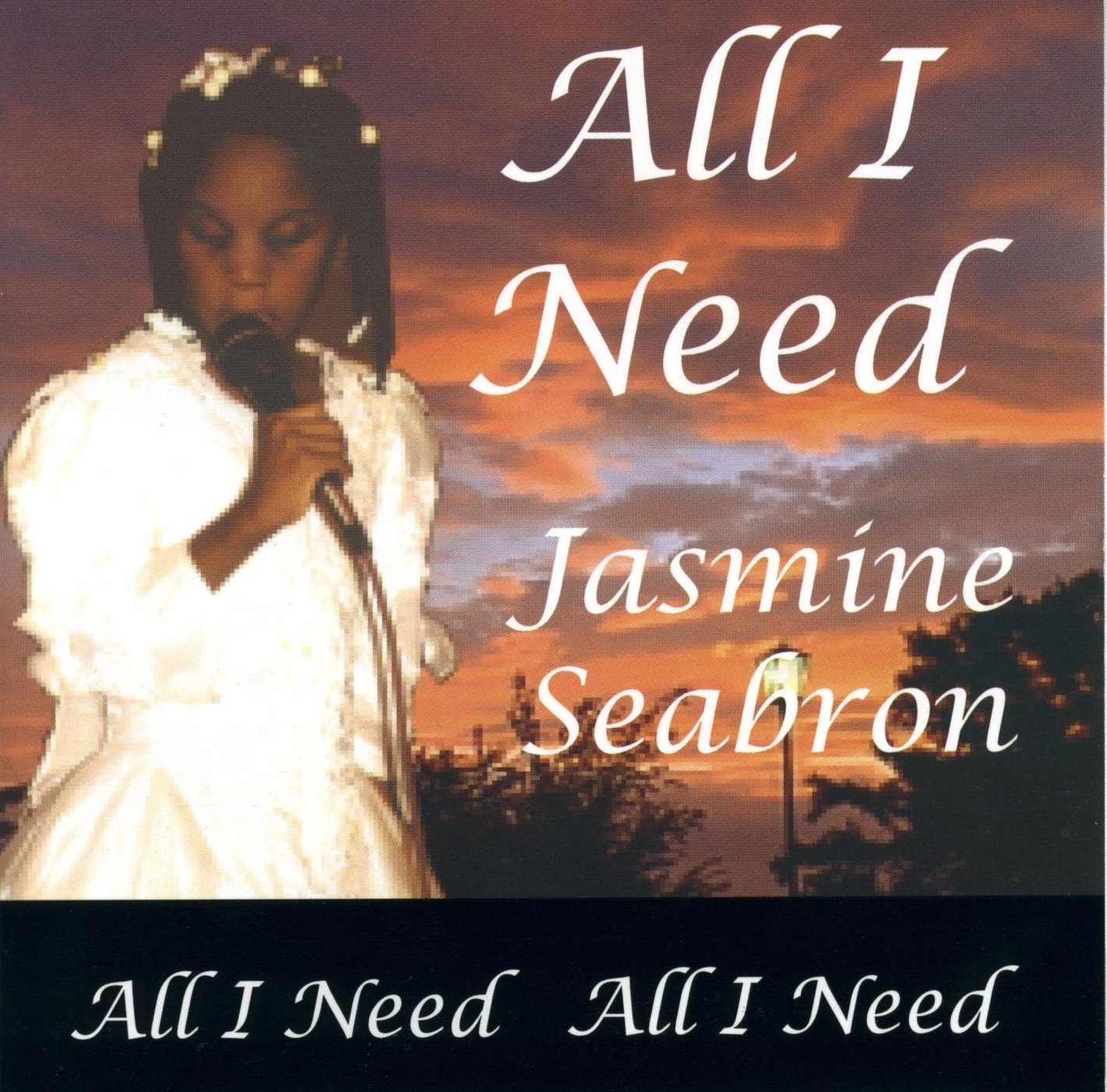 Jasmine Seabron: All I Need